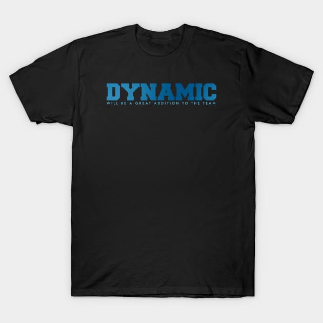 Dynamic T-Shirt by SAN ART STUDIO 